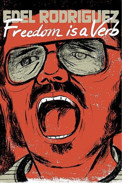 Póster de Edel Rodriguez: Freedom is a Verb