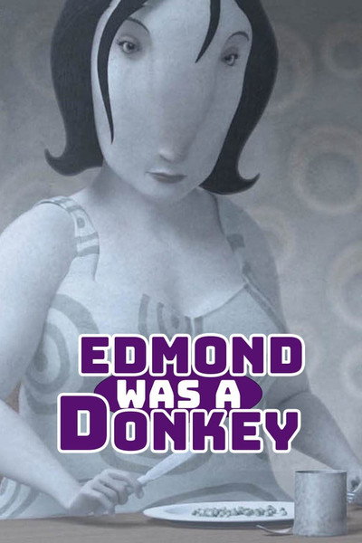 Póster de Edmond Was a Donkey