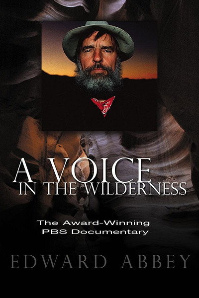 Póster de Edward Abbey: A Voice in the Wilderness
