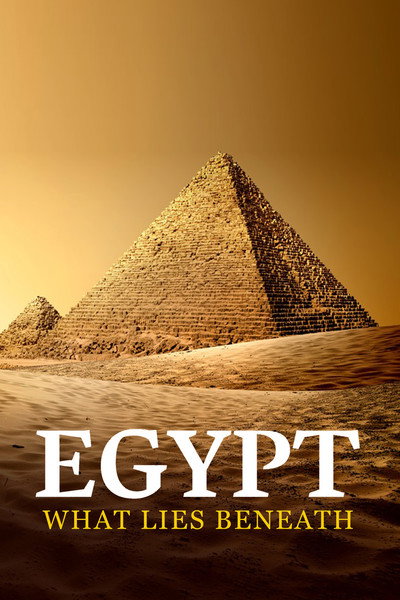 Póster de Egypt: What Lies Beneath