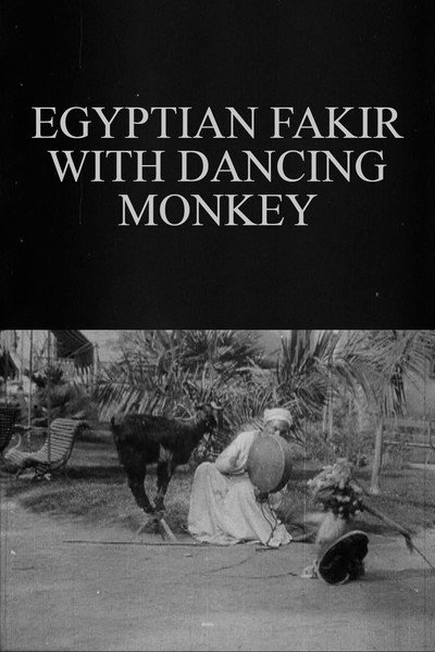 Póster de Egyptian Fakir with Dancing Monkey