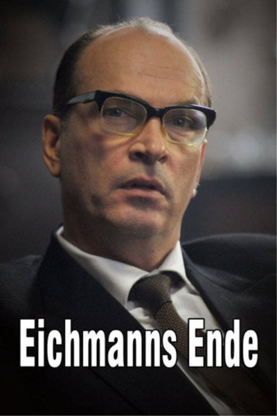 Póster de Eichmann's Fate - Love, Betrayal, Death
