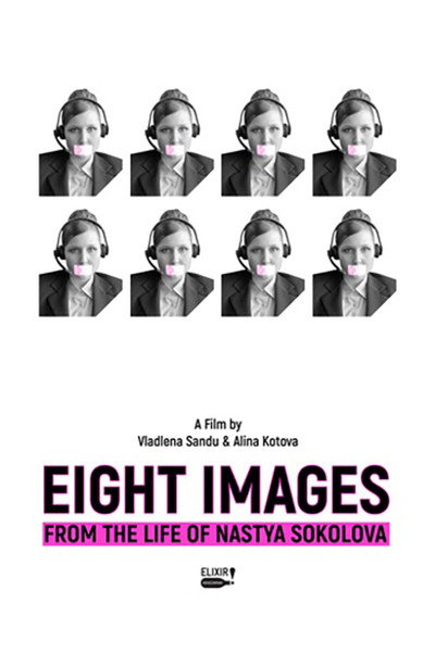 Póster de Eight Images from the Life of Nastya Sokolova