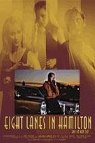 Póster de Eight Lanes in Hamilton