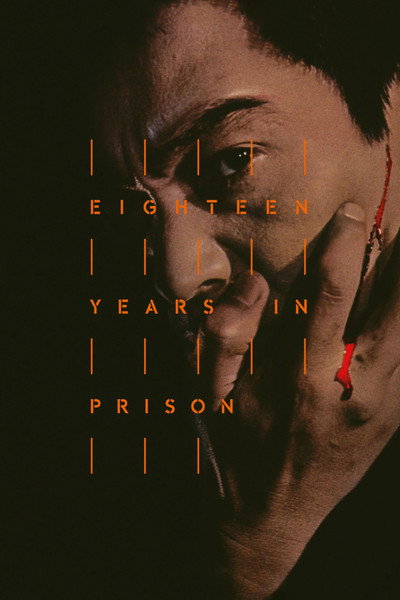 Póster de Eighteen Years in Prison