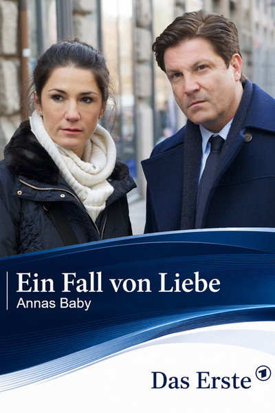 Póster de Ein Fall von Liebe - Annas Baby