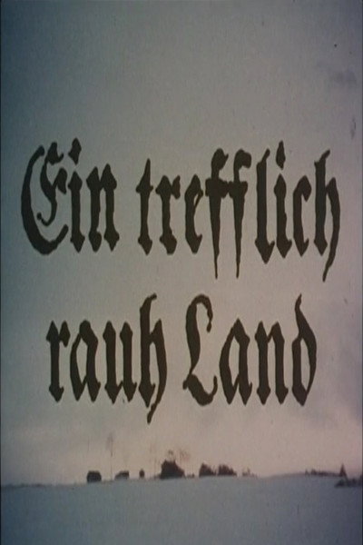 Póster de Ein trefflich rauh' Land