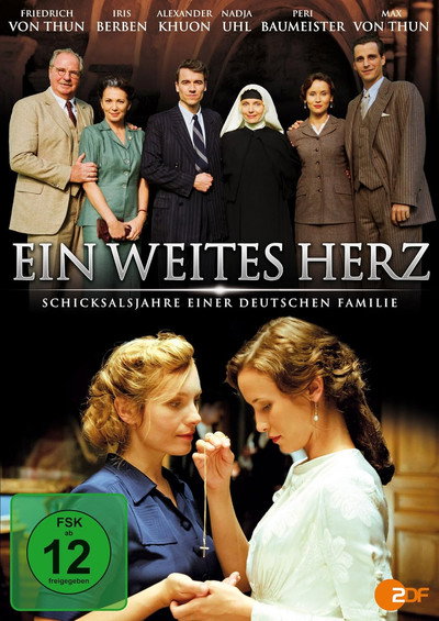 Póster de Ein weites Herz - Schicksalsjahre einer deutschen Familie
