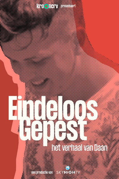 Póster de Eindeloos gepest: het verhaal van Daan