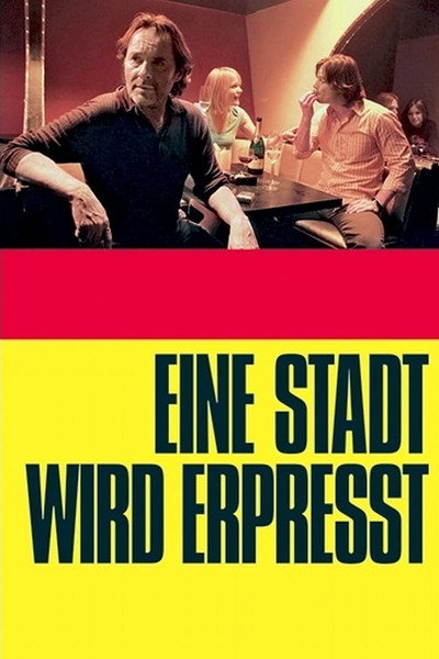 Póster de Eine Stadt wird erpresst