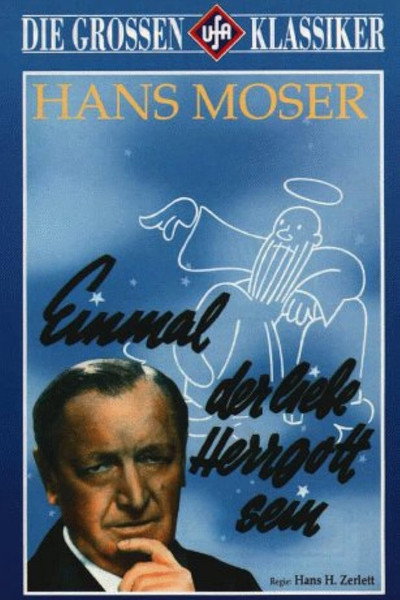 Póster de Einmal der liebe Herrgott sein