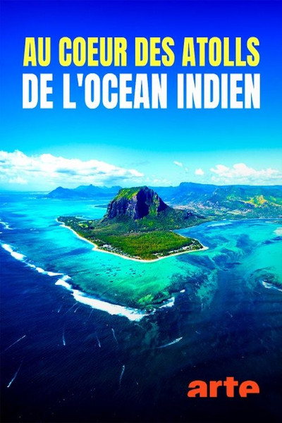 Póster de Einsame Atolle - Unbekannte Tiefen: Ein Forschungsabenteuer im Indischen Ozean