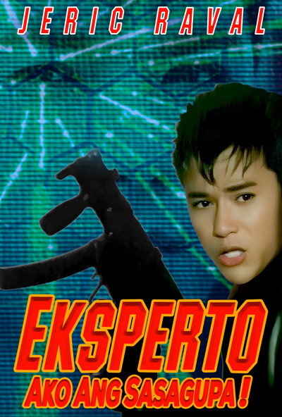 Póster de Eksperto: Ako ang sasagupa!