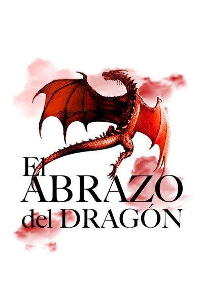 Póster de El abrazo del dragón