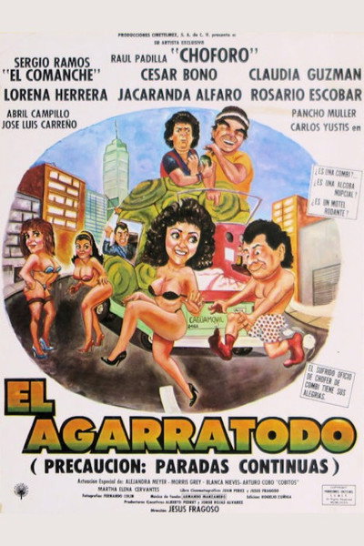 Póster de El agarratodo