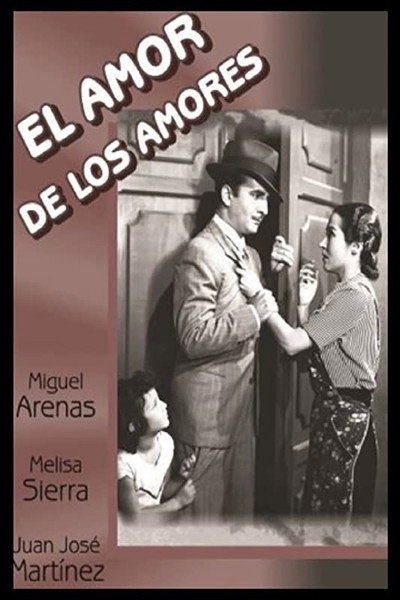 Póster de El amor de los amores