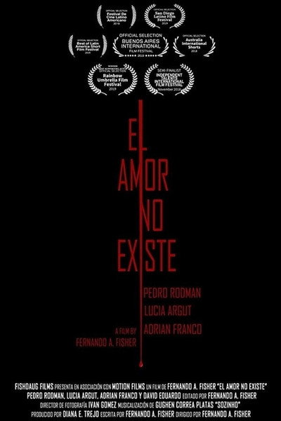 Póster de El Amor No Existe - Love Doesn't Exist