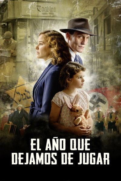 Póster de El año que dejamos de jugar