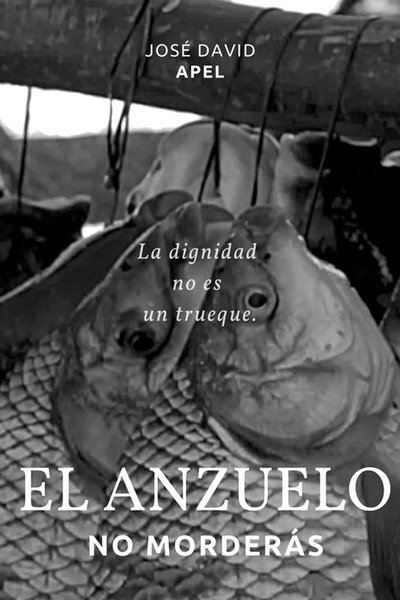 Póster de El Anzuelo no Morderás