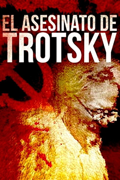 Póster de El asesinato de Trotsky