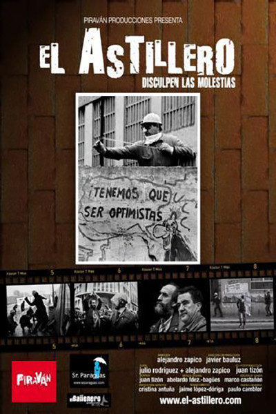 Póster de El Astillero (Disculpen las molestias)