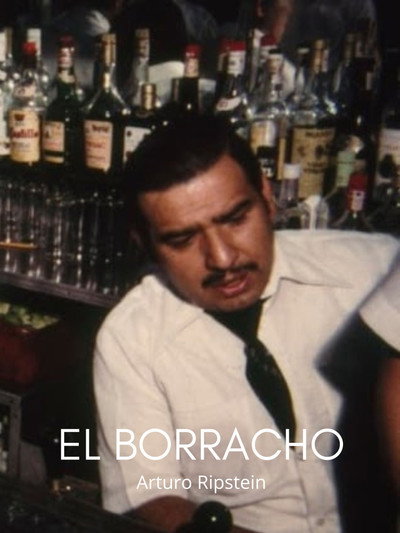 Póster de El borracho
