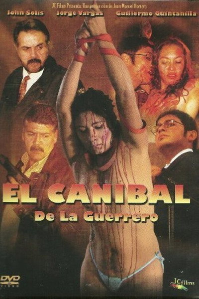 Póster de El caníbal de la Guerrero