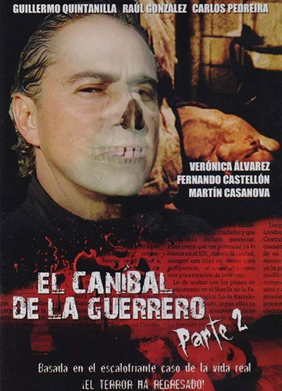 Póster de El caníbal de la Guerrero parte 2