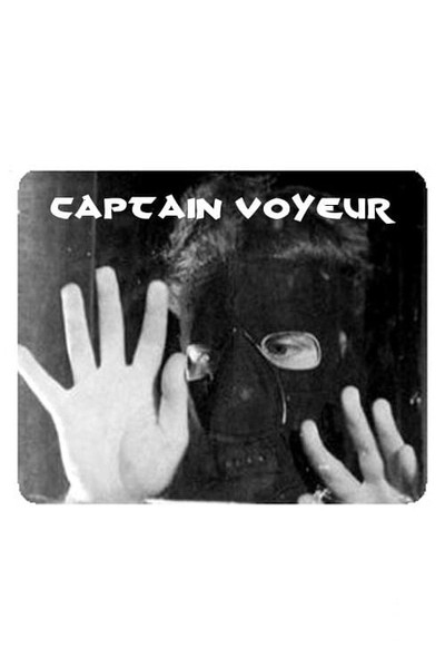 Póster de El capitán Voyeur