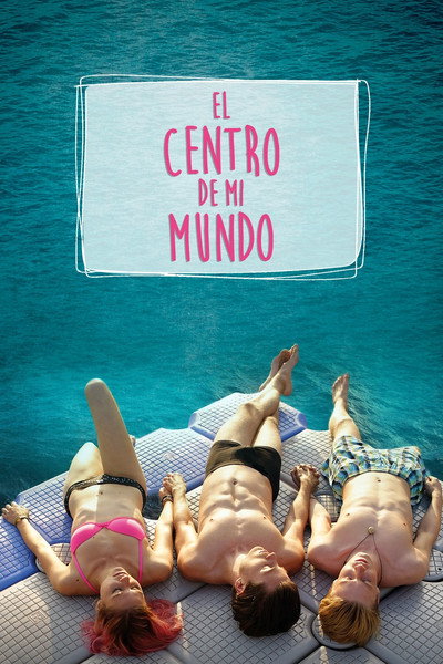 Póster de El centro de mi mundo