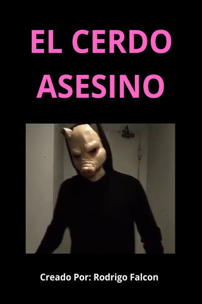 Póster de El Cerdo Asesino