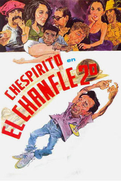 Póster de El chanfle II