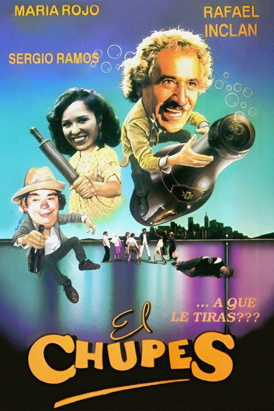 Póster de El chupes