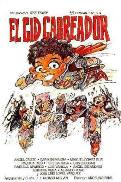 Póster de El Cid cabreador
