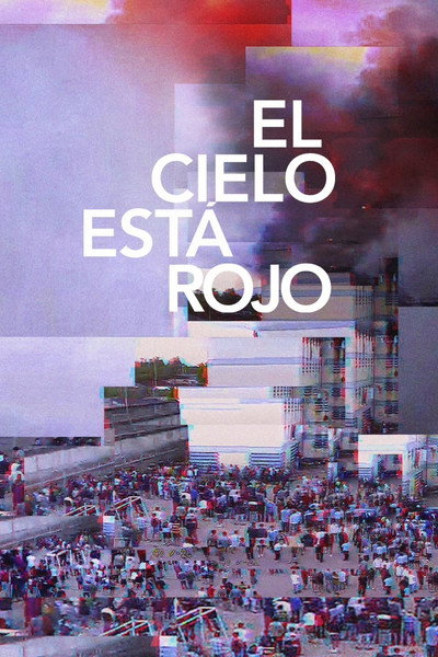 Póster de El cielo está rojo