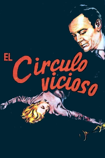 Póster de El círculo vicioso