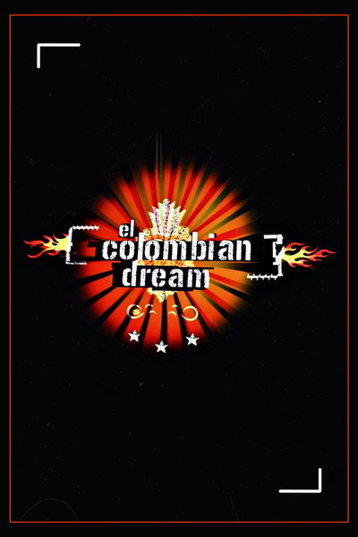 Póster de El colombian dream