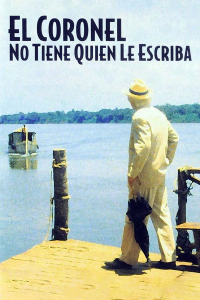 Póster de El Coronel no tiene quien le escriba