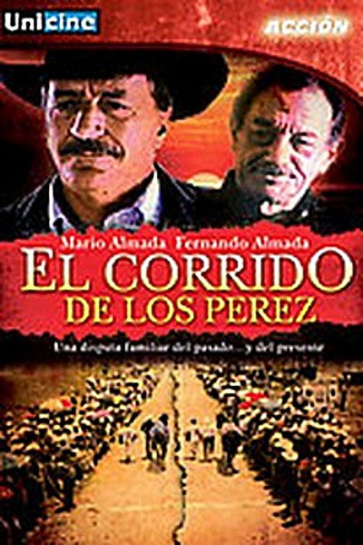 Póster de El corrido de los Perez