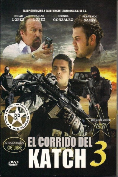 Póster de El corrido del Katch 3