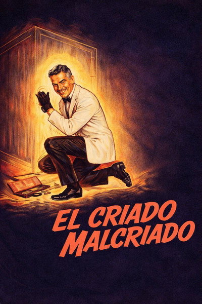 Póster de El criado malcriado