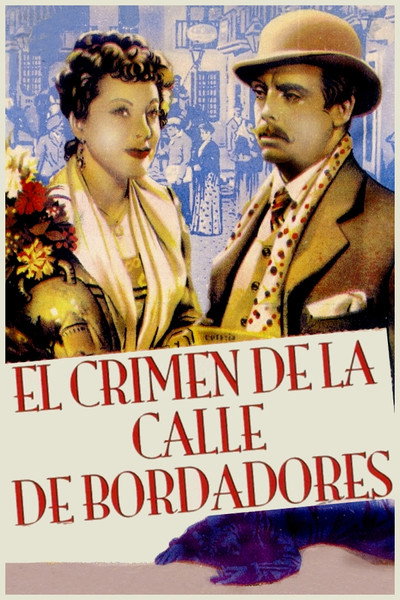 Póster de El crimen de la calle de Bordadores