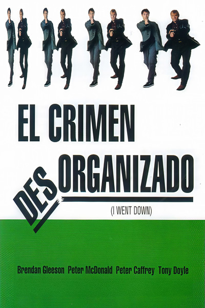 Póster de El crimen desorganizado