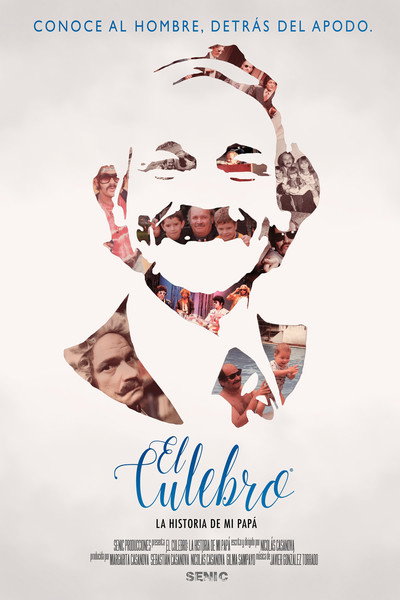 Póster de El Culebro: La historia de mi papá