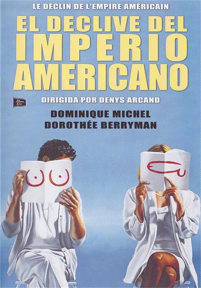 Póster de El declive del imperio americano