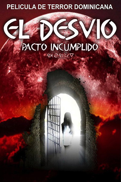 Póster de El Desvío - Pacto Incumplido