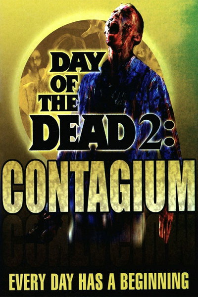 Póster de El Día de los Muertos 2: Contagium