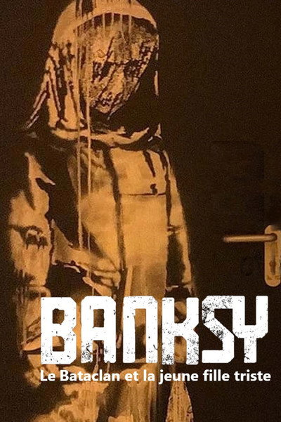 Póster de El documental: Bansky i la noia robada