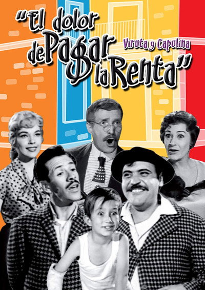 Póster de El dolor de pagar la renta