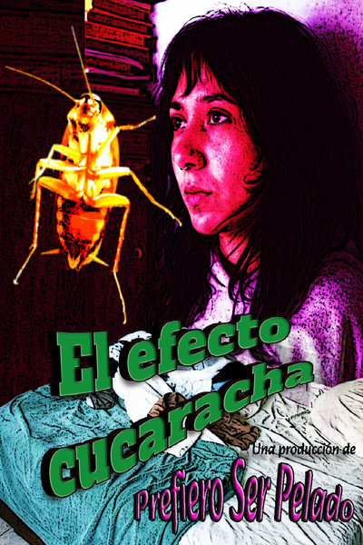 Póster de El Efecto Cucaracha